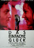 Einfache Gl&uuml;ck, Das