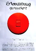 Erleuchtung garantiert