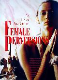 Female Perversions