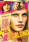 Heute bin ich blond