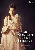 Königin und der Leibarzt, Die