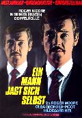 Mann jagt sich selbst, Ein