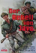 Rebell von Java, Der