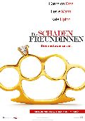 Drei sind zwei zuviel / Schadenfreundinnen