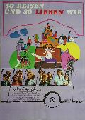 So reisen und so lieben wir