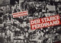 Starke Ferdinand, Der