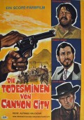 Todesminen von Canyon City, Die