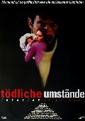 Tödliche Umstände